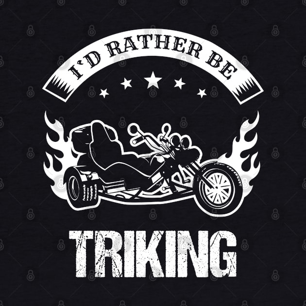 Retro Triker Trike Motorcycle Rather be Triking Motor Trikes Gift Patch by stearman